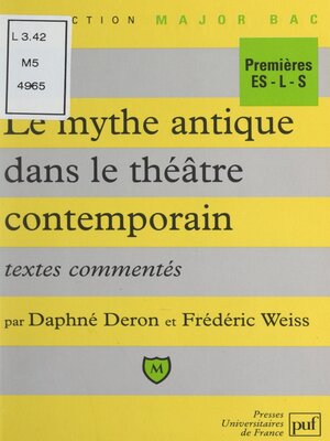 cover image of Le mythe antique dans le théâtre contemporain